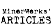 MinerWerks' Articles